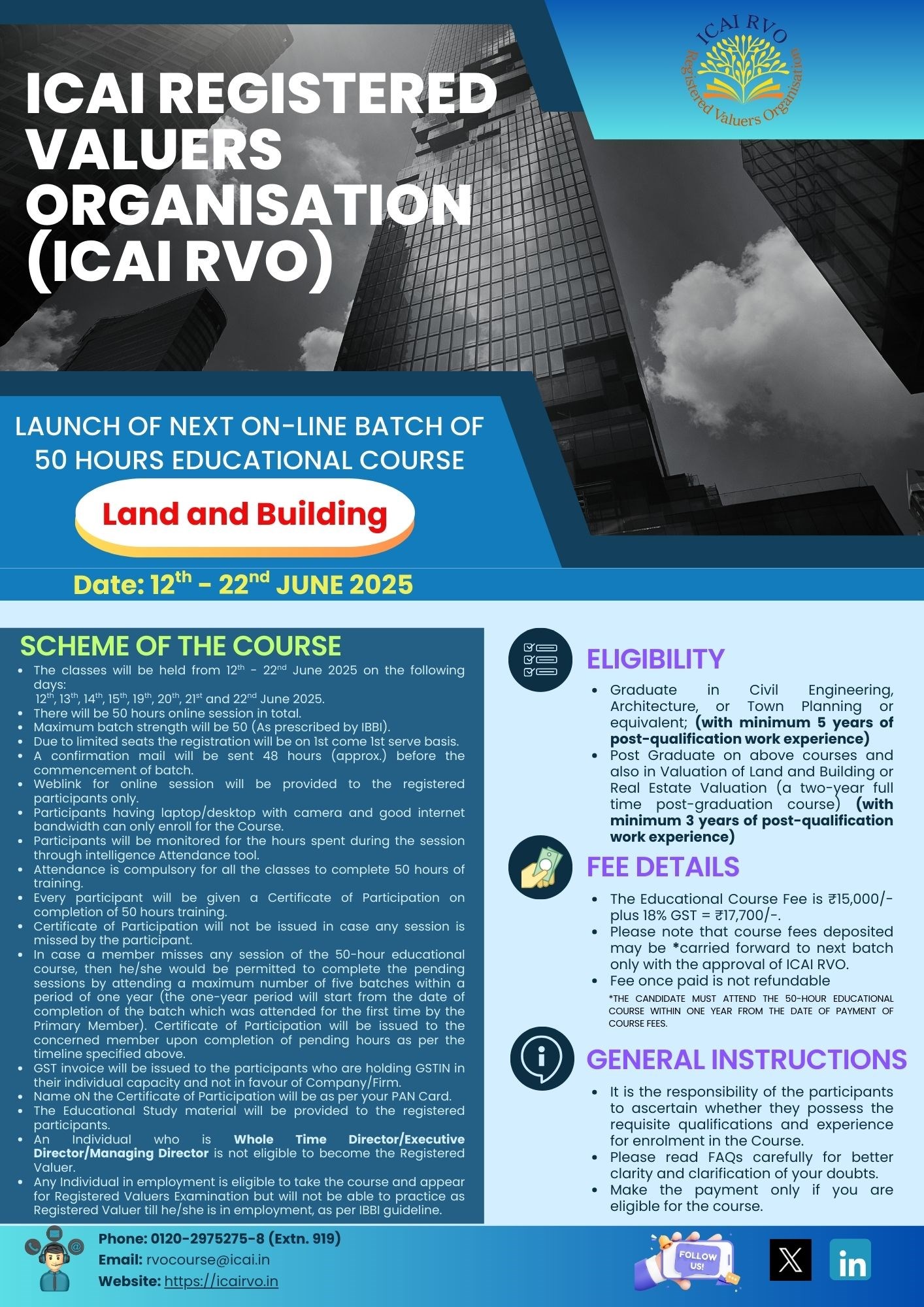 Next ON-LINE batch of the 50 Hours Educational Course under asset class Land and Building by ICAI Registered Valuers Organisation from 12th to 22nd June 2025