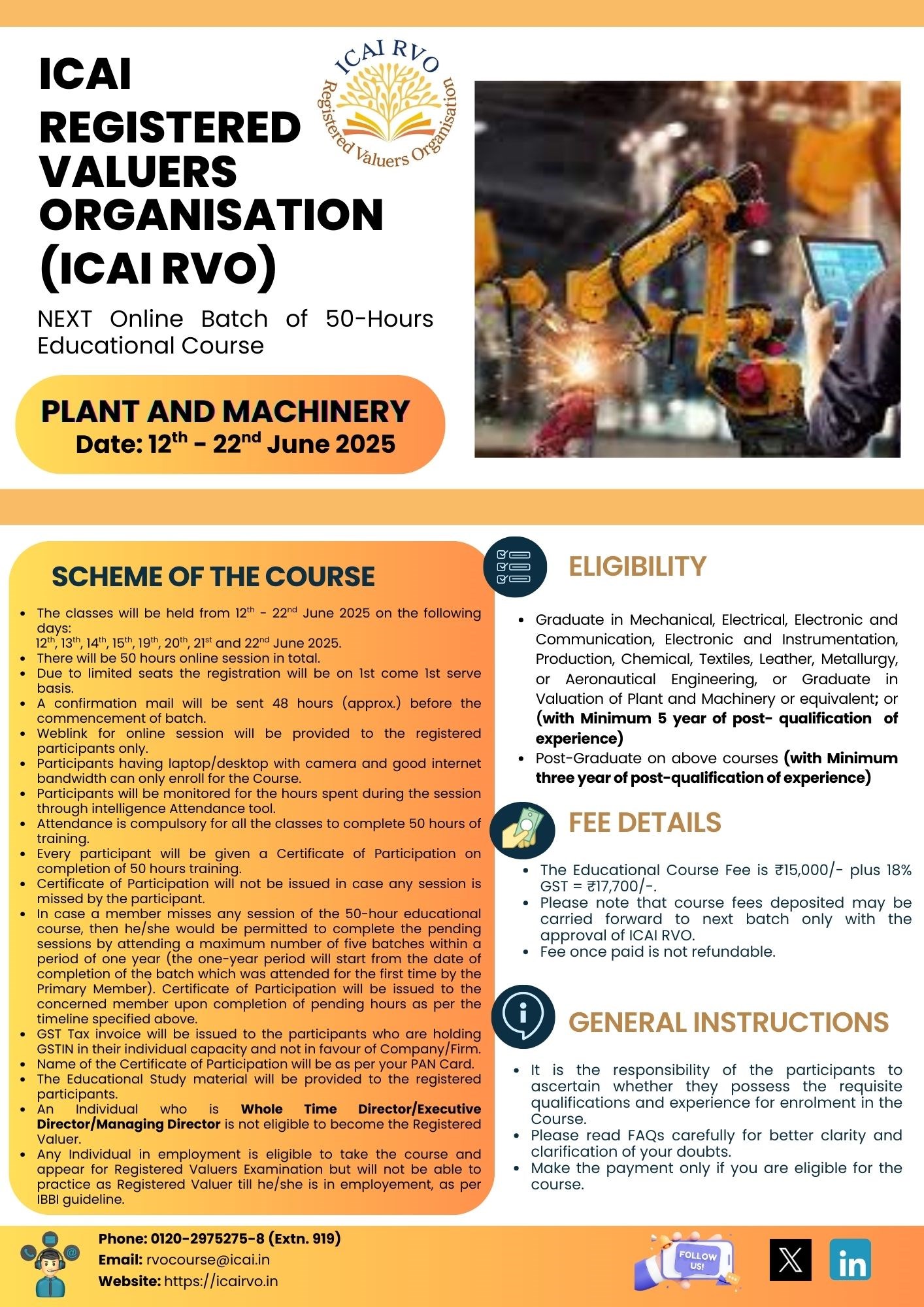 NEXT ON-LINE batch of the 50 Hours Educational Course under asset class ‘Plant and Machinery’ by ICAI Registered Valuers Organisation from12th to  22nd June 2025